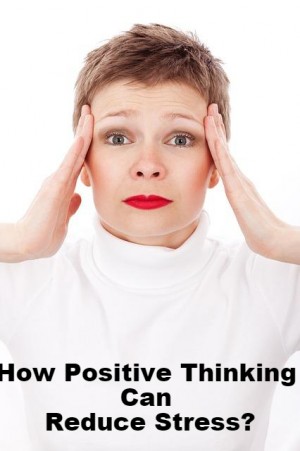 How Does Positive Thinking Reduce Stress? – Coupon WAHM