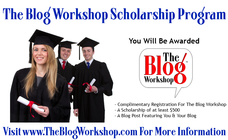 The Blog Workshop Scholarship Pic